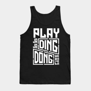 Play Ja Ja Ding Dong Song - Fire Saga Tank Top